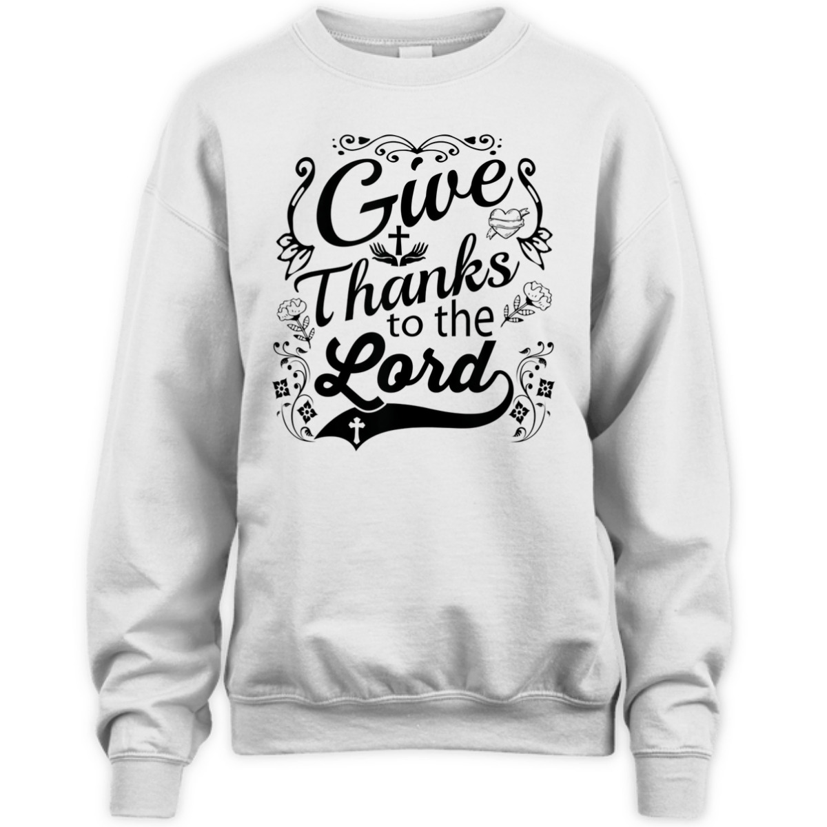 Give Thanks To The Lord T-Shirt Christian Faith Gift Give Thanks To The Lord T-Shirt Christian Faith Gift