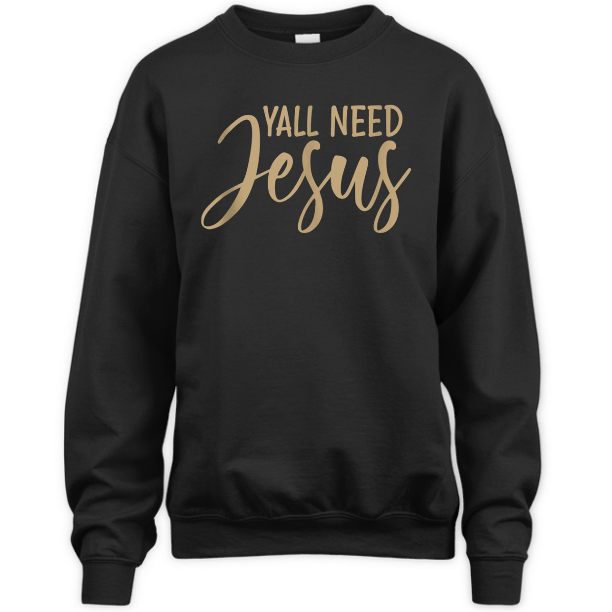 Y'all Need Jesus T-Shirt Perfect Christian Gift Y'all Need Jesus T-Shirt Perfect Christian Gift