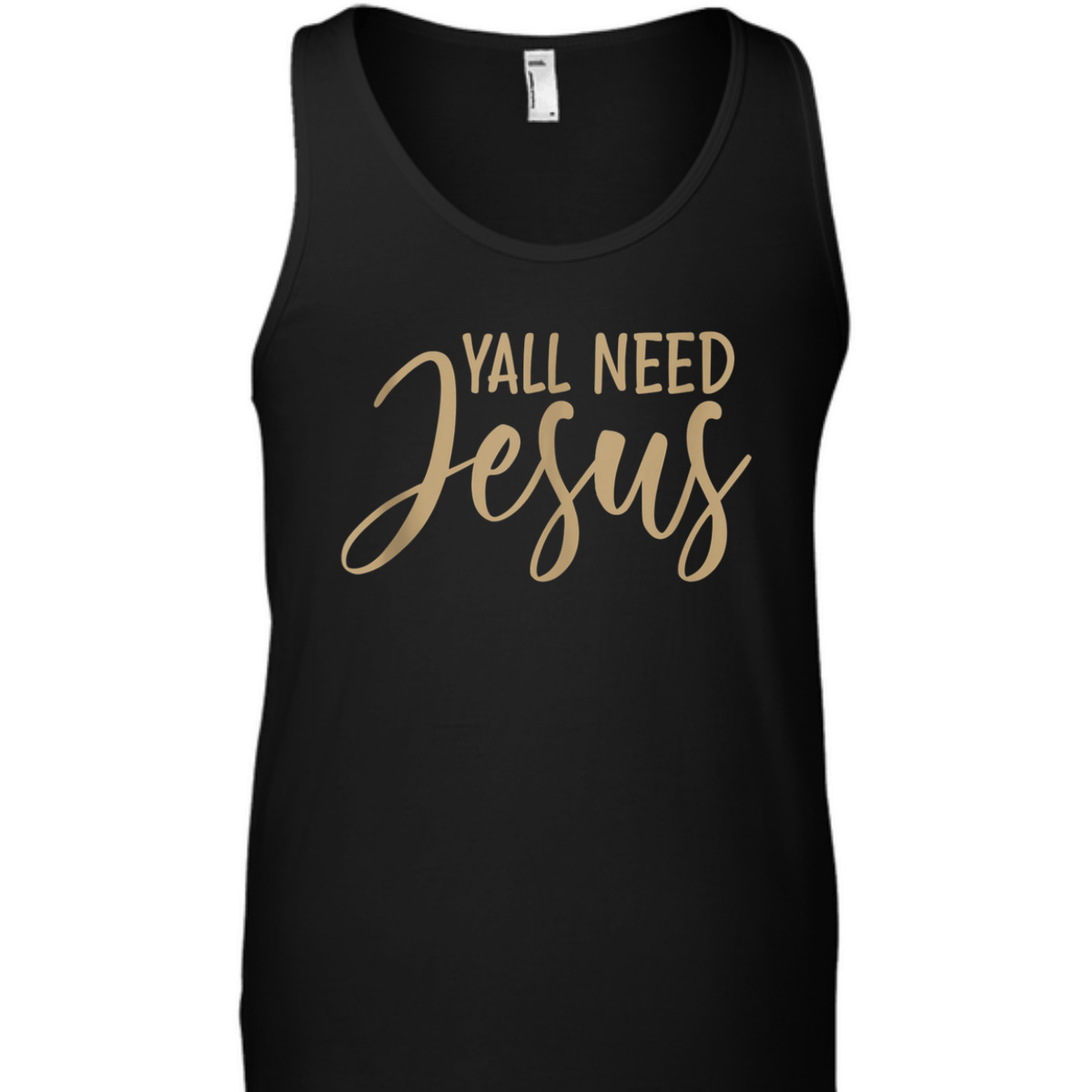 Y'all Need Jesus T-Shirt Perfect Christian Gift