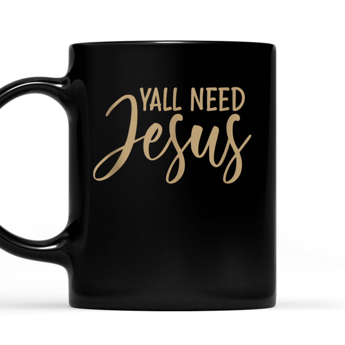 Y'all Need Jesus T-Shirt Perfect Christian Gift Y'all Need Jesus T-Shirt Perfect Christian Gift