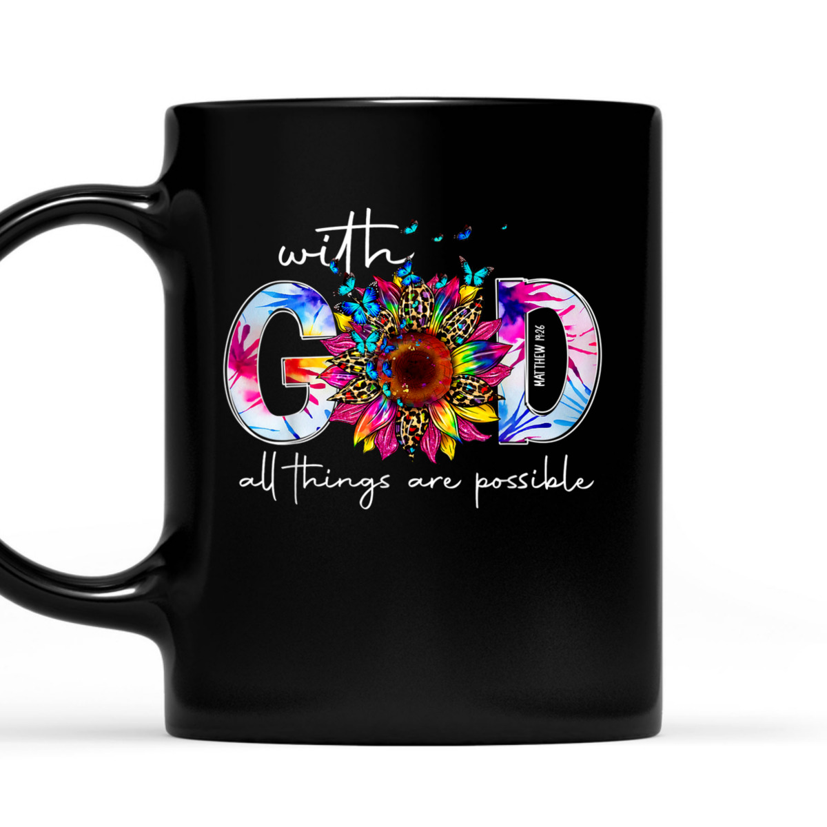 With God All Things Are Possible Bible Verse Religious T-Shirt With God All Things Are Possible Bible Verse Religious T-Shirt