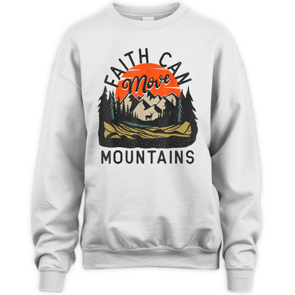 Faith Can Move Mountains Matthew 1720 Christian Bible Verse T-Shirt Faith Can Move Mountains Matthew 1720 Christian Bible Verse T-Shirt