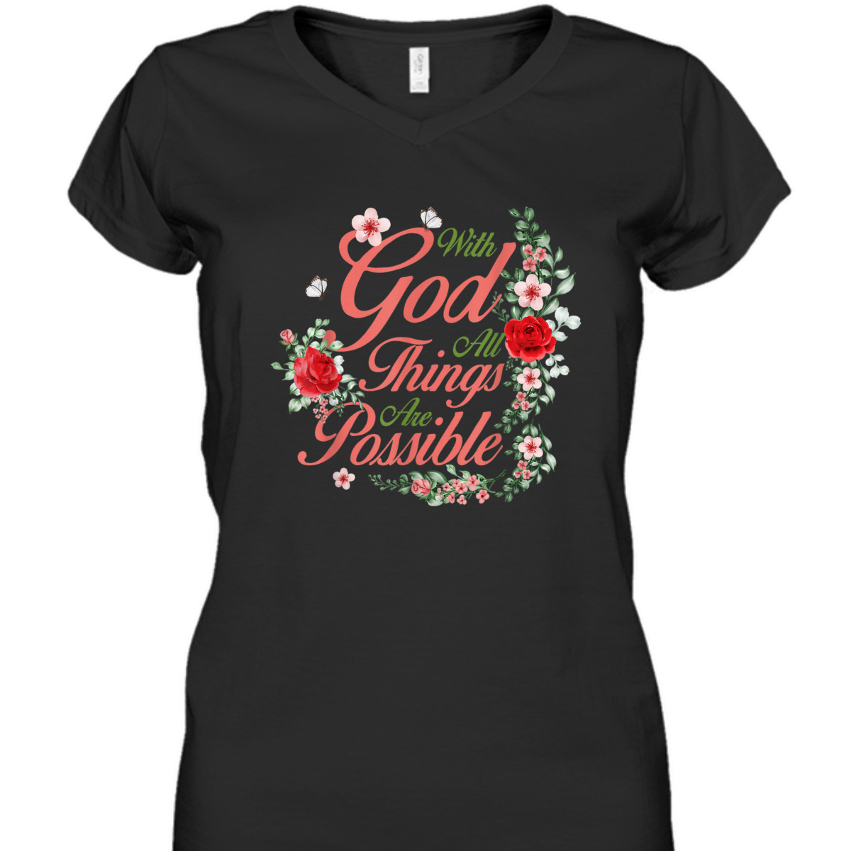 Inspirational Bible Verse T-Shirt Matthew 1926 With God All Things Are Possible Inspirational Bible Verse T-Shirt Matthew 1926 With God All Things Are Possible