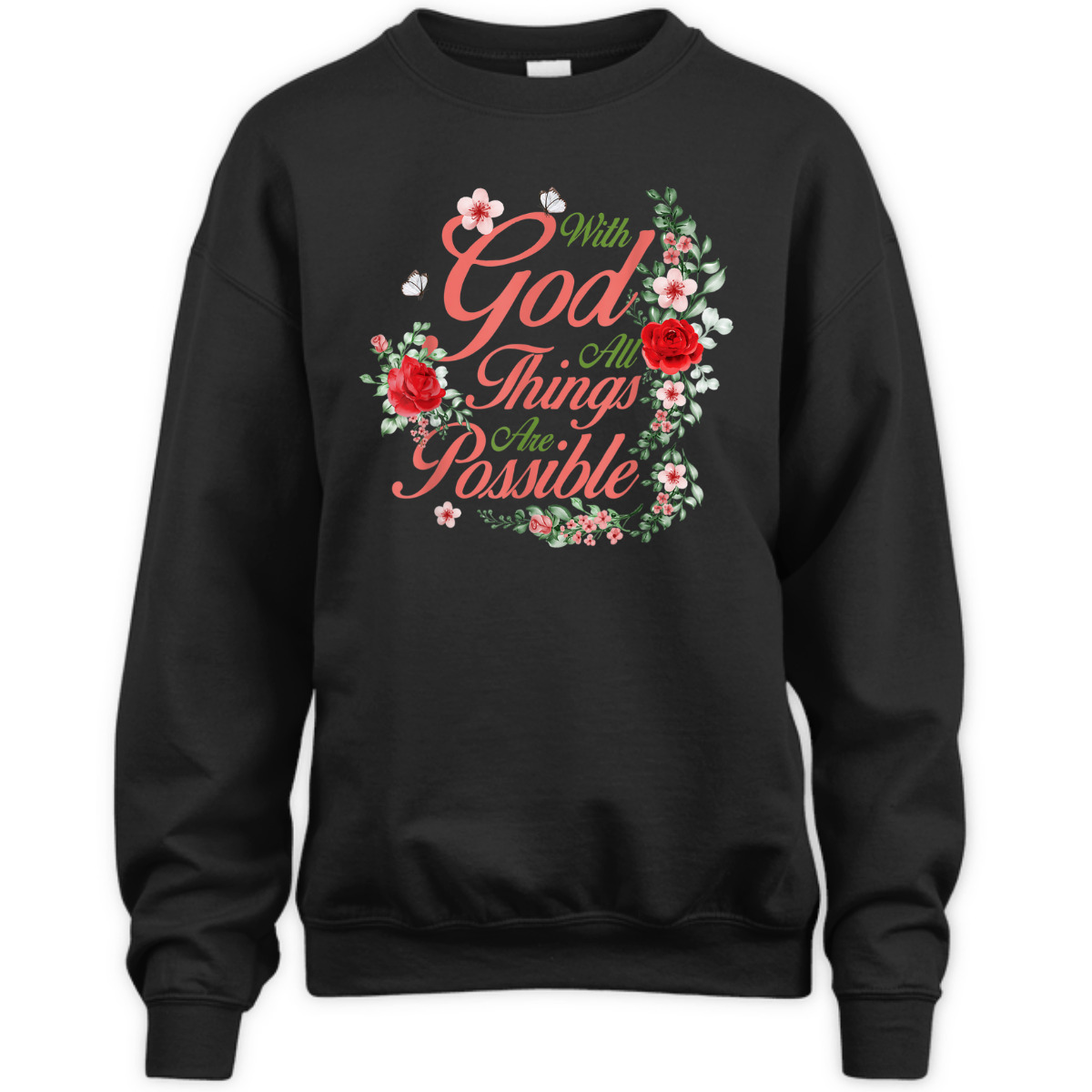 Inspirational Bible Verse T-Shirt Matthew 1926 With God All Things Are Possible