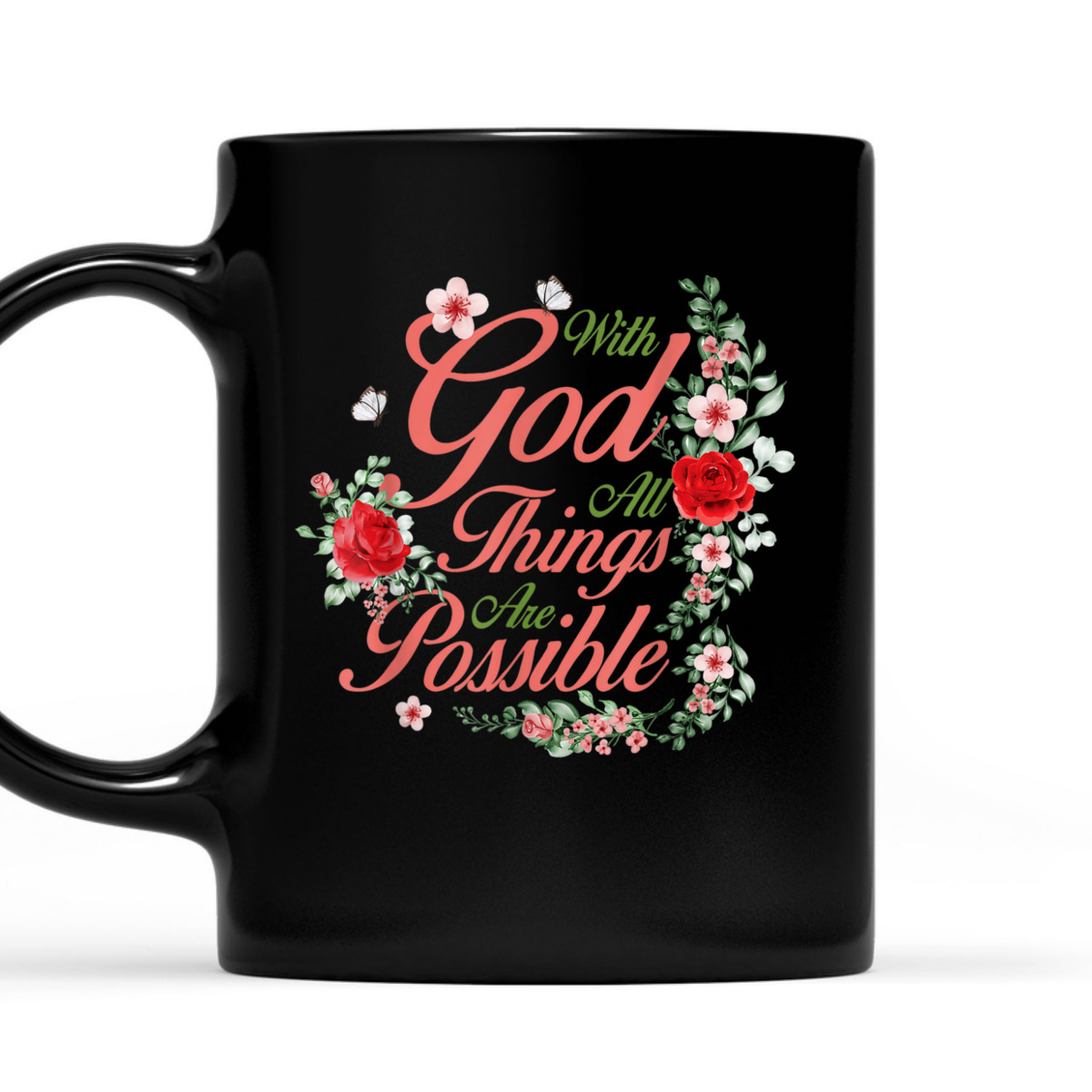 Inspirational Bible Verse T-Shirt Matthew 1926 With God All Things Are Possible Inspirational Bible Verse T-Shirt Matthew 1926 With God All Things Are Possible