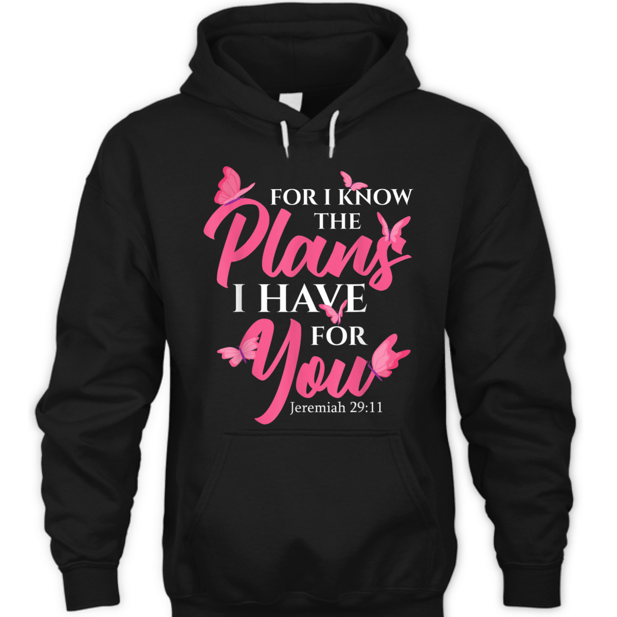 Bible Verse T-Shirt Jeremiah 29:11 For I Know The Plans I Have For You