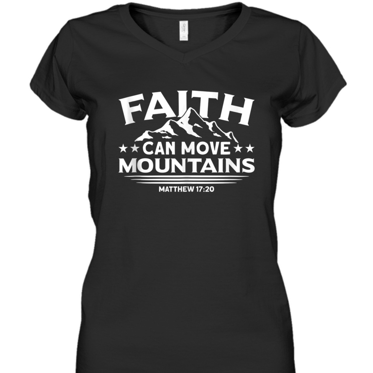Bible Verse T-Shirt Faith Can Move Mountains Matthew 17:20 Bible Verse T-Shirt Faith Can Move Mountains Matthew 17:20