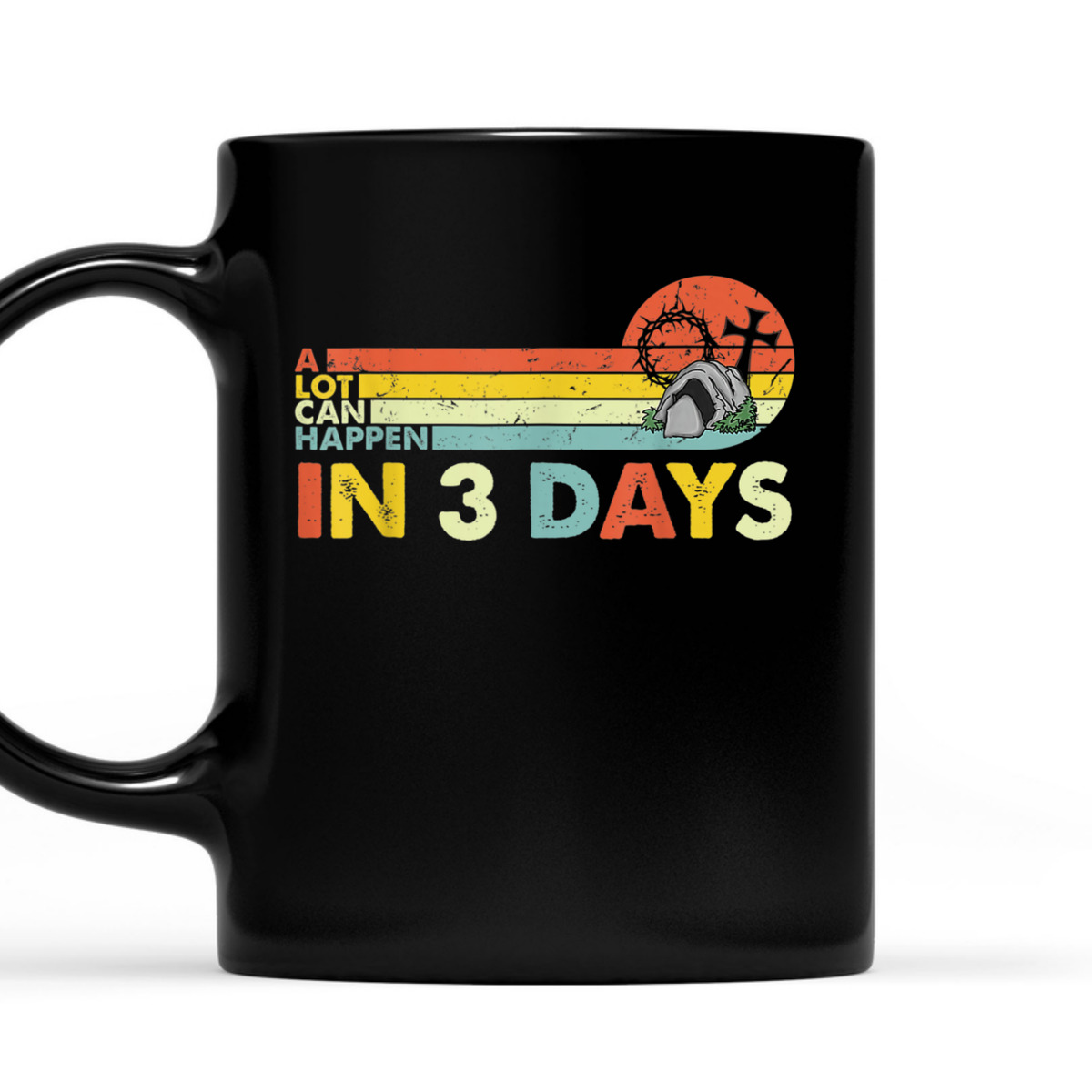 Christian Bible A Lot Can Happen In 3 Days T-Shirt Easter Day Religious Gift Christian Bible A Lot Can Happen In 3 Days T-Shirt Easter Day Religious Gift