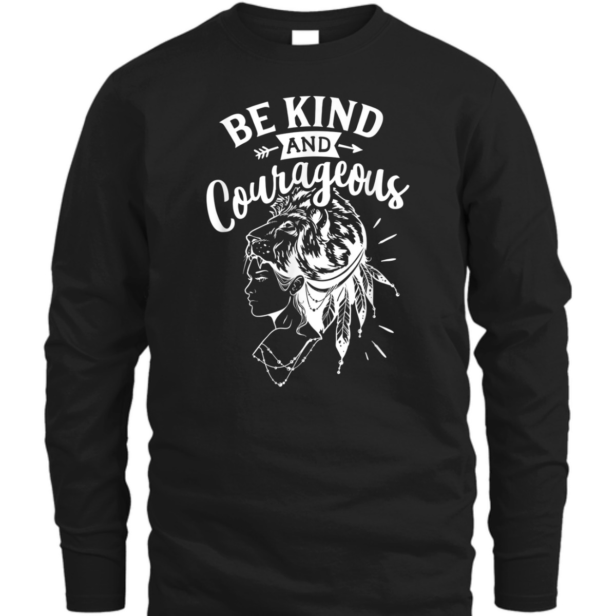 Be Kind And Courageous Religious Bible Verse T-Shirt Be Kind And Courageous Religious Bible Verse T-Shirt