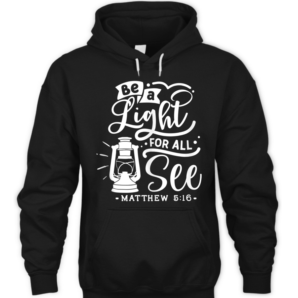 Be A Light For All See Matthew 5:16 Religious Bible Verse T-Shirt