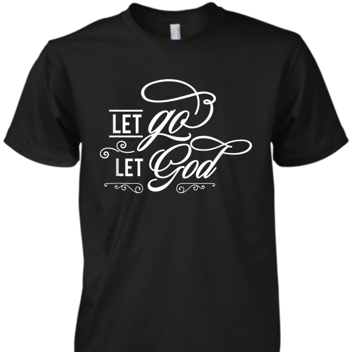 Let Go Let God Jeremiah 29:11 Christianity Bible Verse T-Shirt