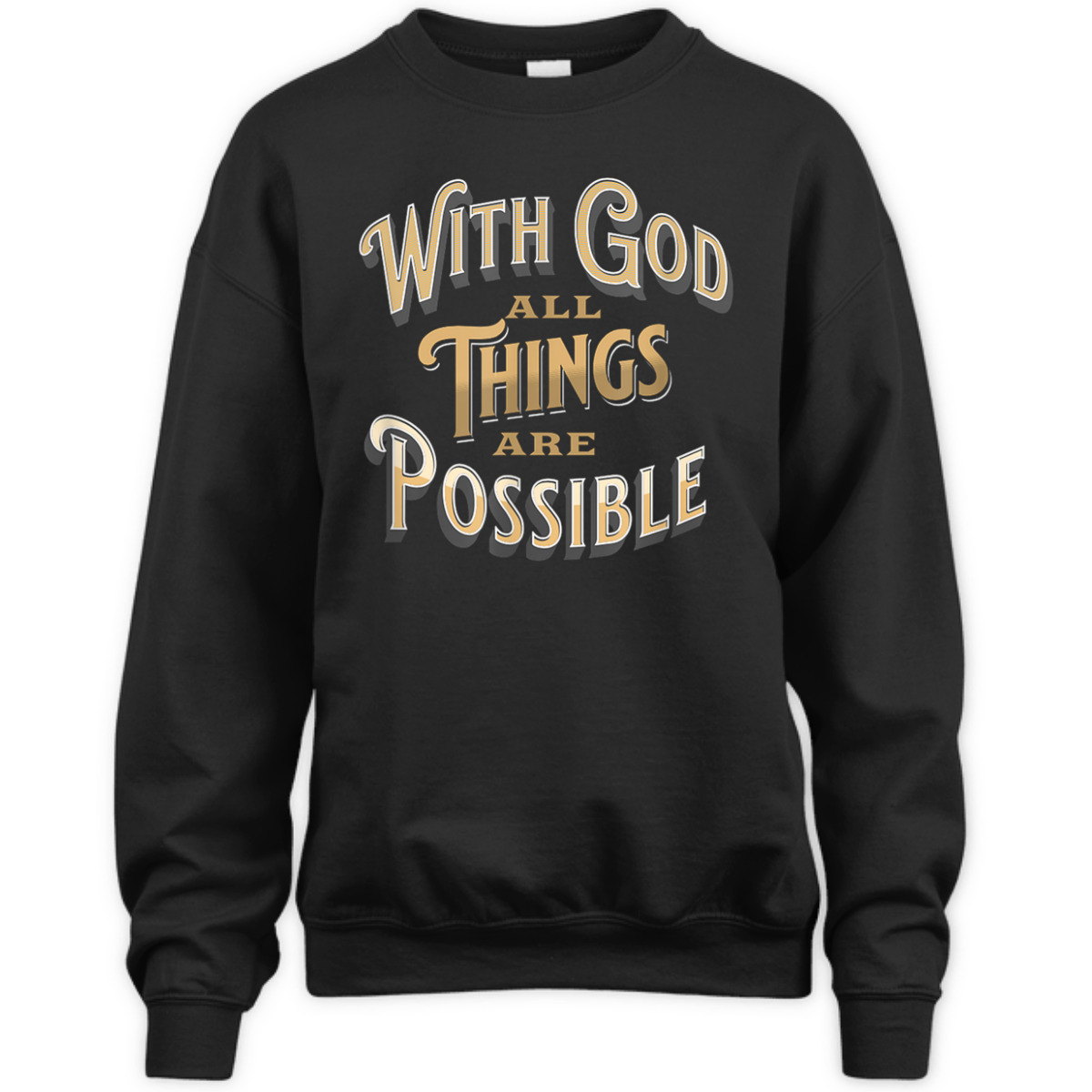 With God All Things Are Possible Matthew 1926 Bible Verse Christian T-Shirt With God All Things Are Possible Matthew 1926 Bible Verse Christian T-Shirt