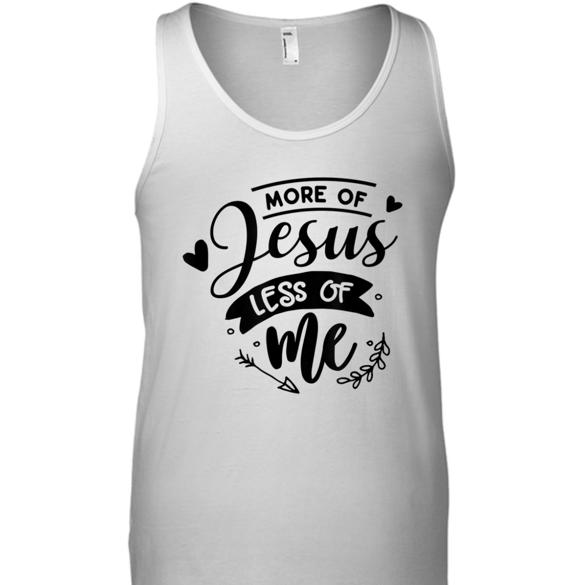 More Of Jesus Less Of Me Bible Verse Religious T-Shirt More Of Jesus Less Of Me Bible Verse Religious T-Shirt