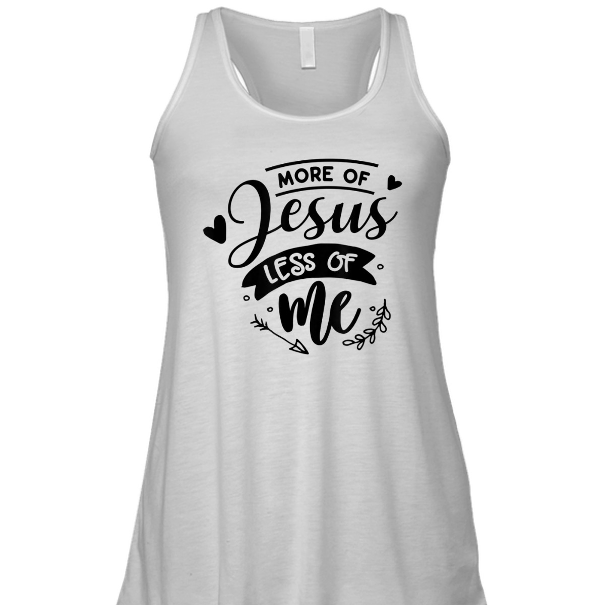 More Of Jesus Less Of Me Bible Verse Religious T-Shirt More Of Jesus Less Of Me Bible Verse Religious T-Shirt
