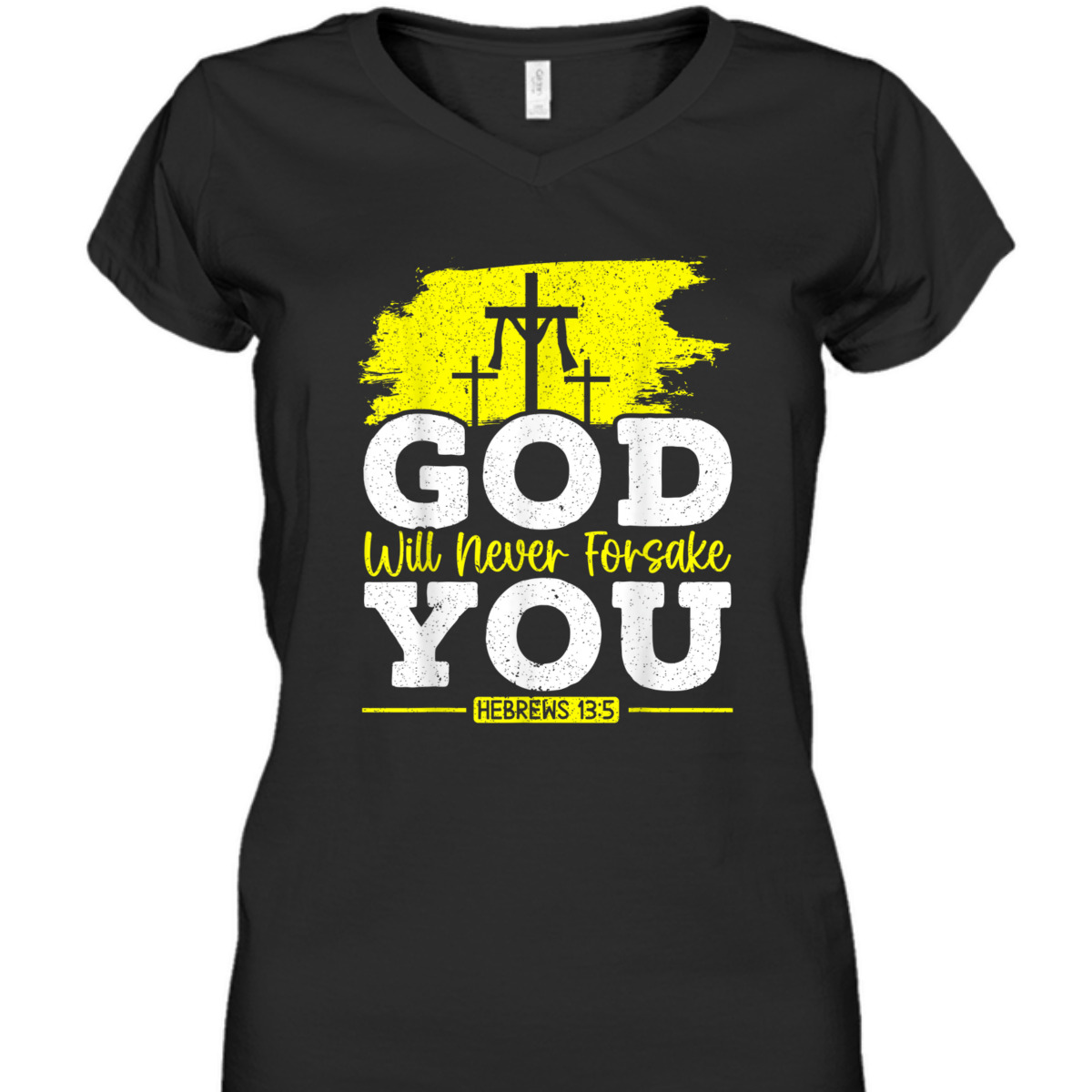 Bible Verse Jesus Christ Religious T-Shirt God Will Never Forsake You Hebrews 13:5