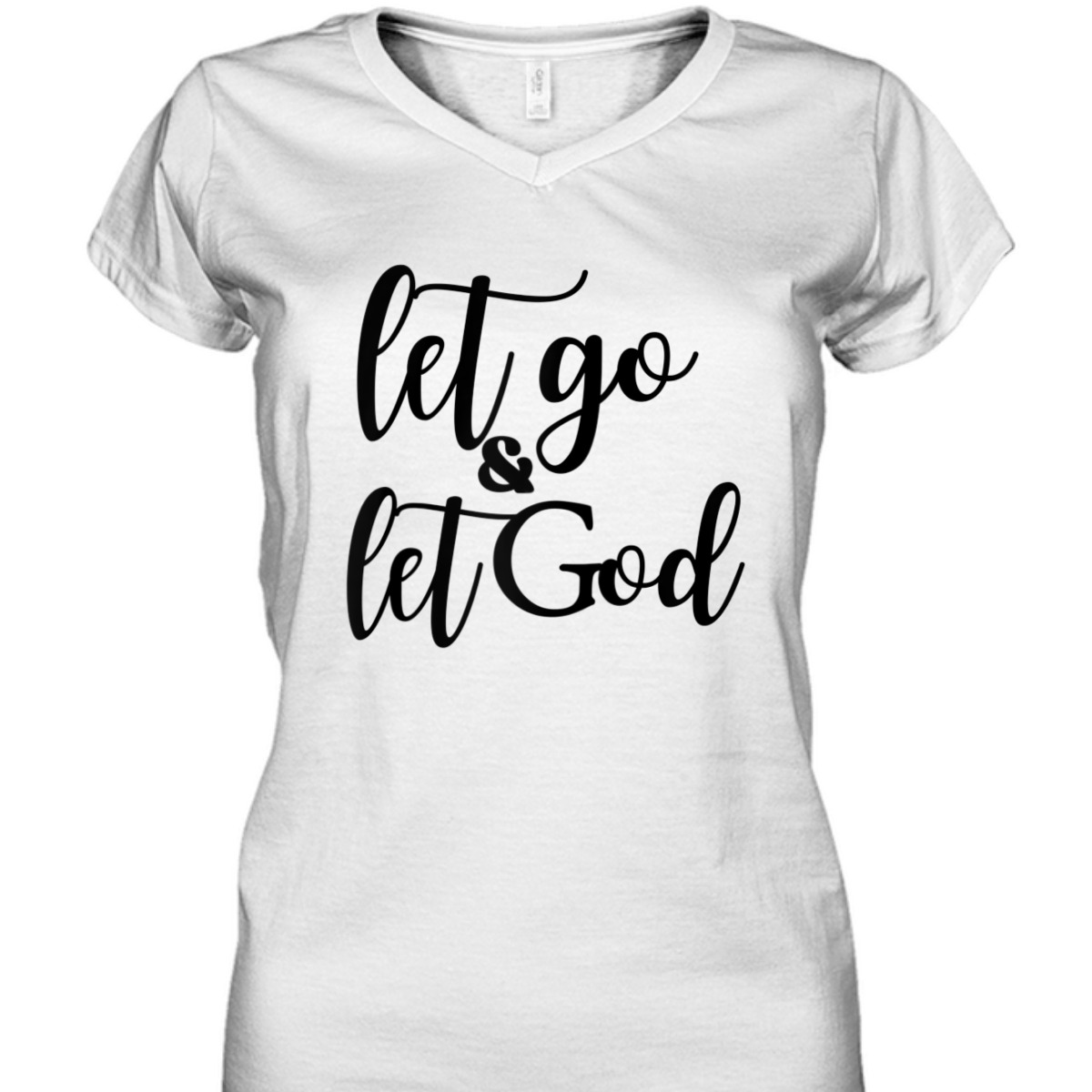 Let Go And Let God T-Shirt Christian Religious Gift