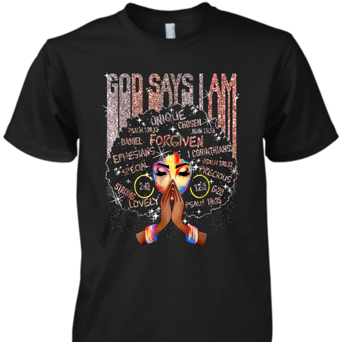Black Girl God Says I Am T-Shirt Black History Month Black Girl God Says I Am T-Shirt Black History Month