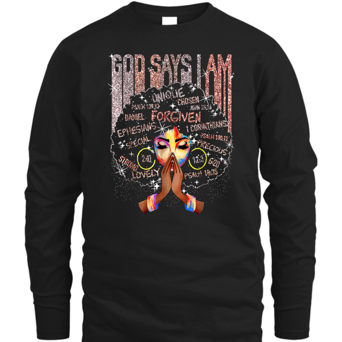 Black Girl God Says I Am T-Shirt Black History Month Black Girl God Says I Am T-Shirt Black History Month