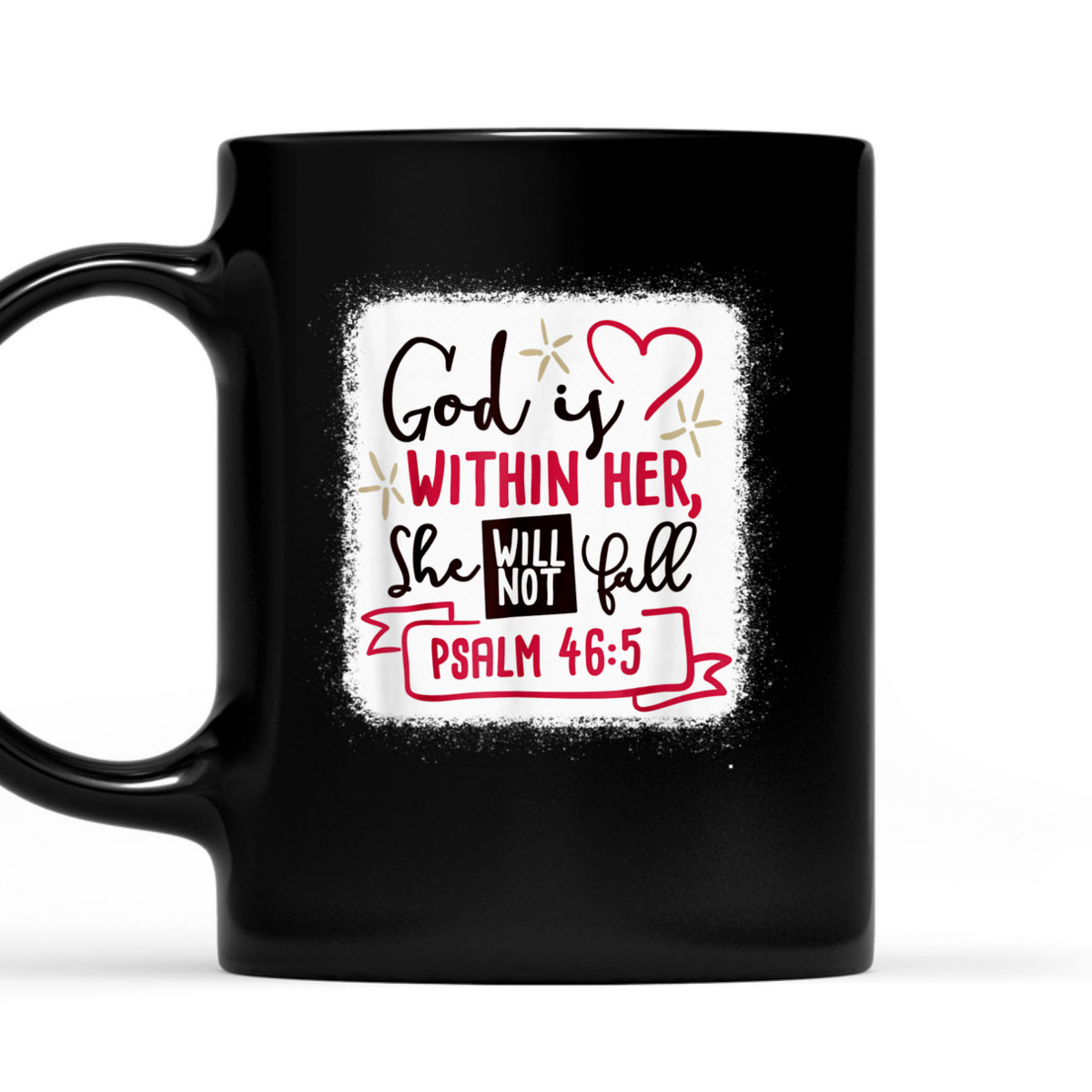God Is Within Her She Will Not Fall Psalm 46:5 T-Shirt Bible Verse Gift