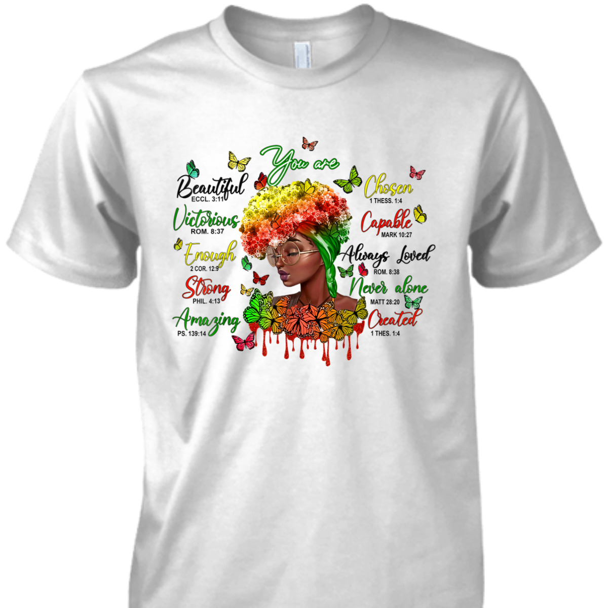 Bible Verse You Are T-Shirt Christian Gift Beautiful Black History Month Bible Verse You Are T-Shirt Christian Gift Beautiful Black History Month