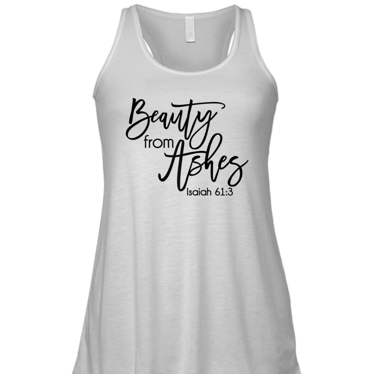 Beauty From Ashes Christian Bible Verse T-Shirt Isaiah 613 Religious Gift Beauty From Ashes Christian Bible Verse T-Shirt Isaiah 613 Religious Gift