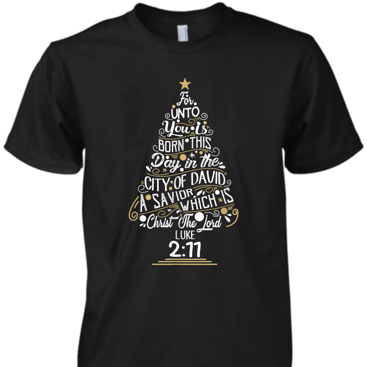 Christ The Lord Luke 2:77 T-Shirt Christmas Tree Bible Verse Gift Christ The Lord Luke 2:77 T-Shirt Christmas Tree Bible Verse Gift