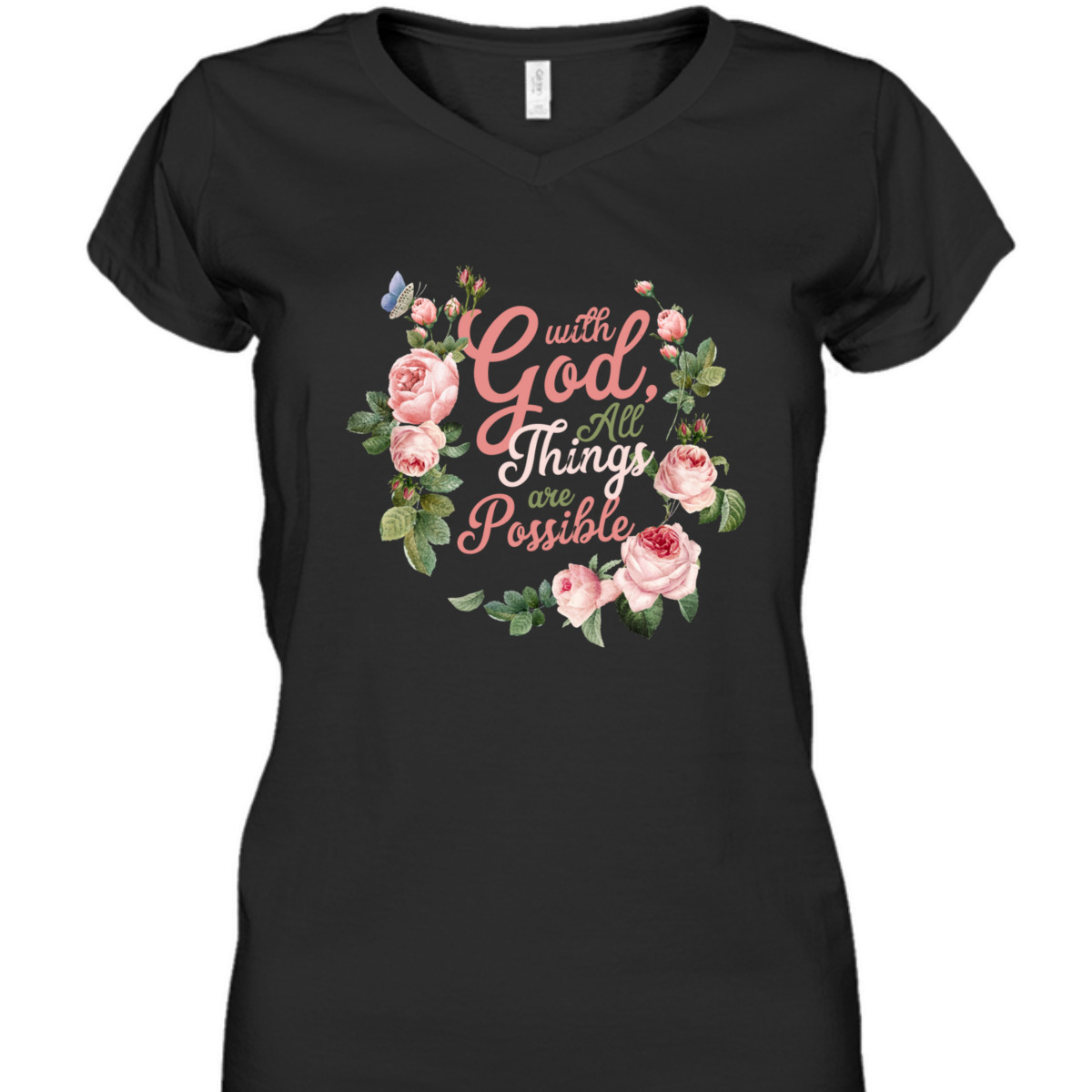 With God All Things Are Possible Prayer Bible Verse T-Shirt