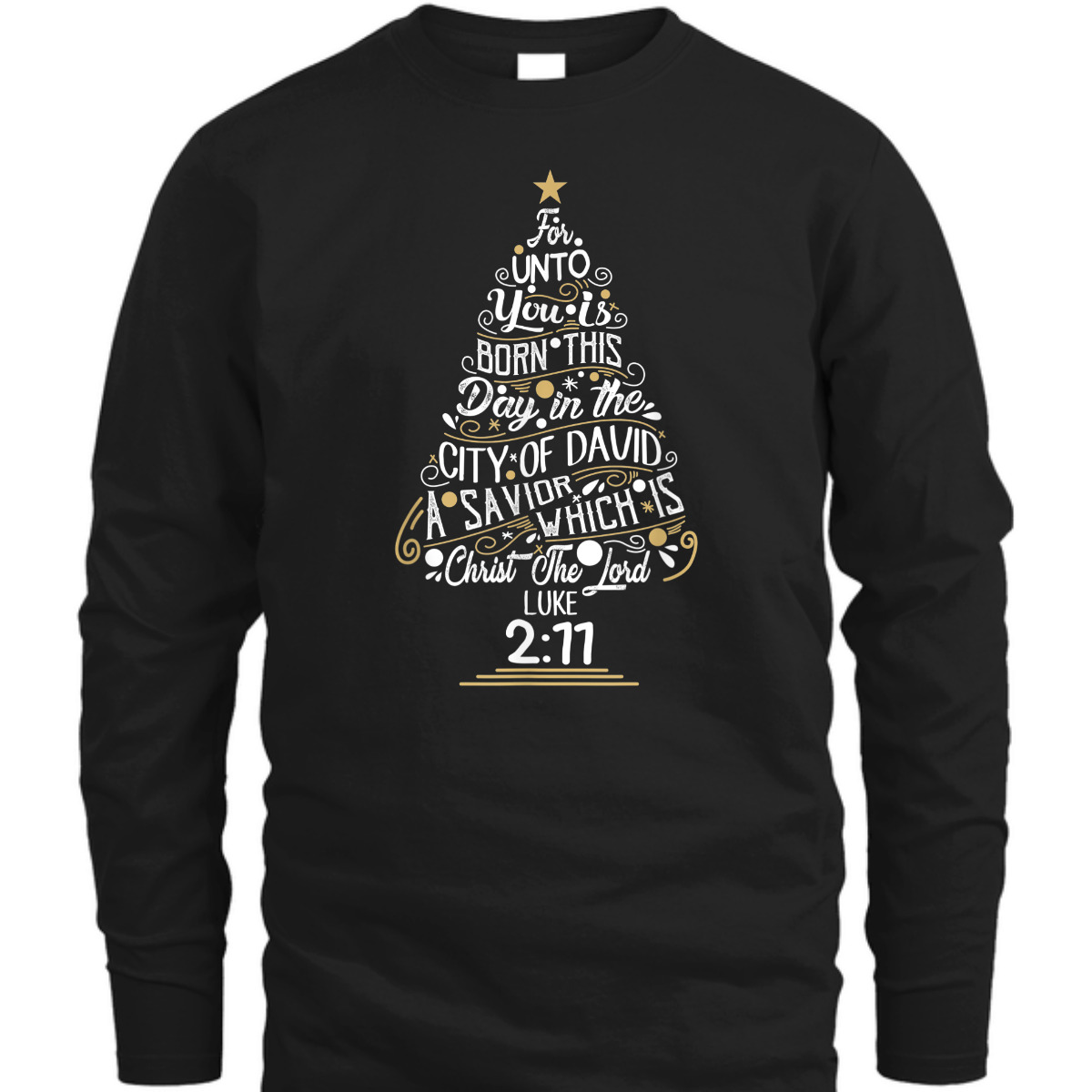 Christ The Lord Luke 2:77 T-Shirt Christmas Tree Bible Verse Gift