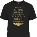 Wings Like Eagles Isaiah 40:31 Bible Verse T-Shirt Wings Like Eagles Isaiah 40:31 Bible Verse T-Shirt