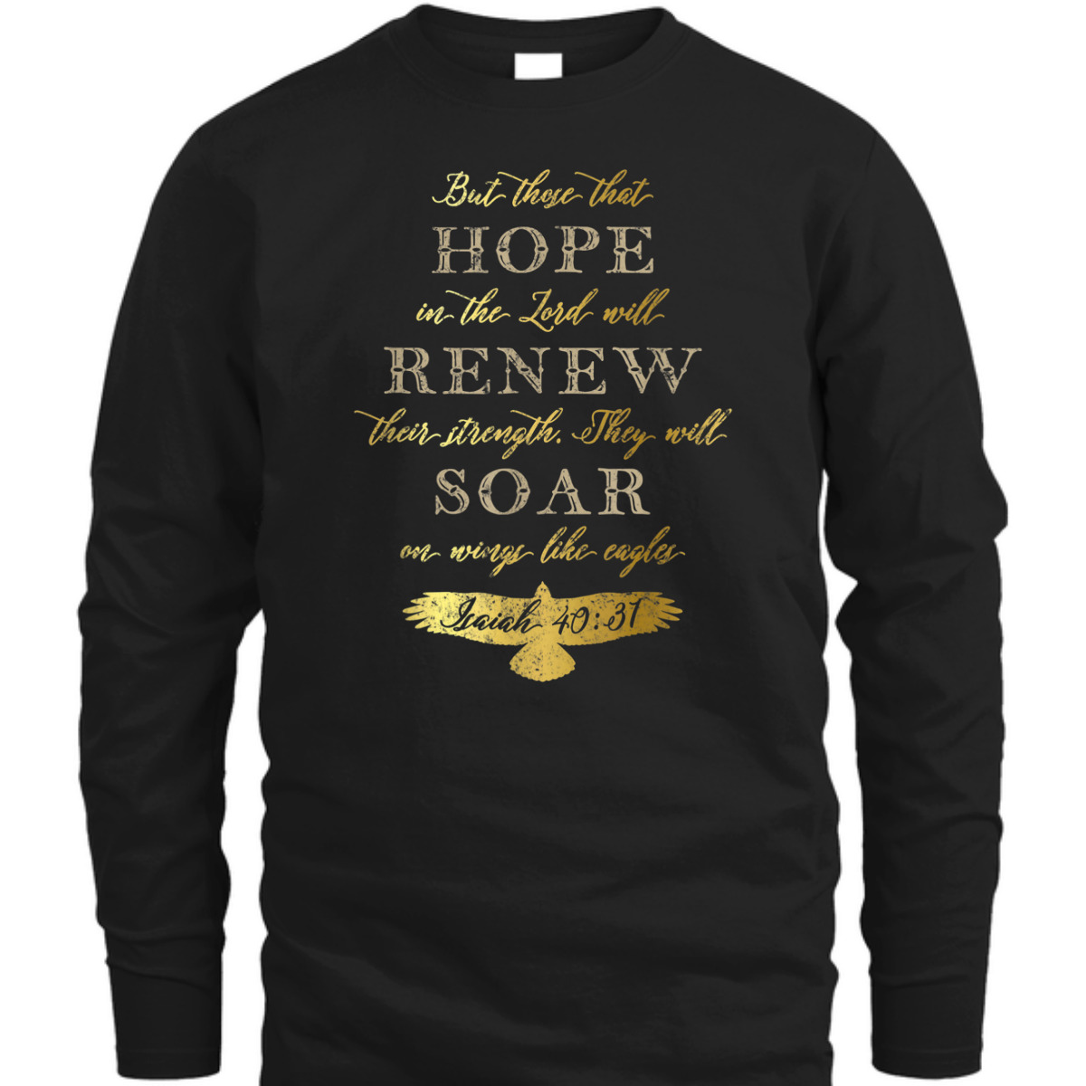 Wings Like Eagles Isaiah 40:31 Bible Verse T-Shirt