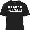 Beards And Bibles T-Shirt Christian Cross Religious Gift