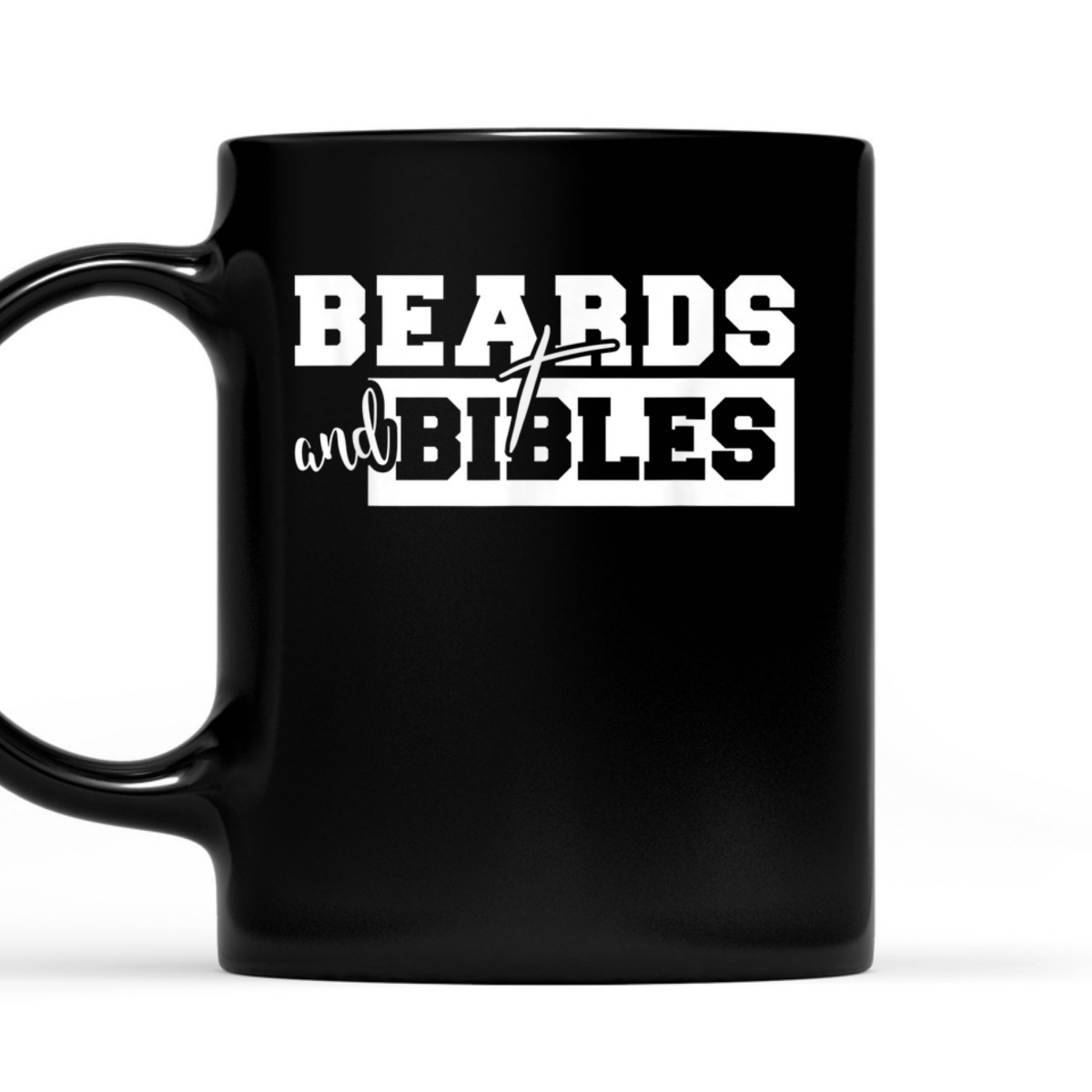 Beards And Bibles T-Shirt Christian Cross Religious Gift Beards And Bibles T-Shirt Christian Cross Religious Gift