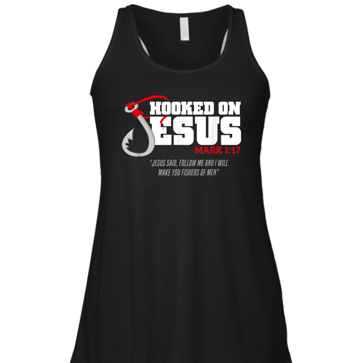 Hooked On Jesus Mark 1:17 Christian Fishermen Religious Bible Verse T-Shirt
