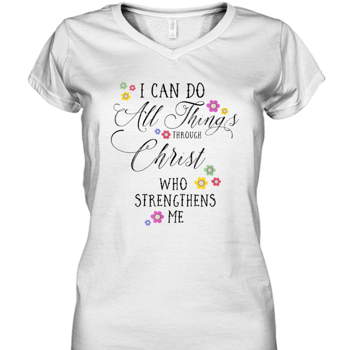 I Can Do All Things Philippians 4:13 Bible Verse T-Shirt