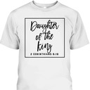 Daughter Of The King T-Shirt