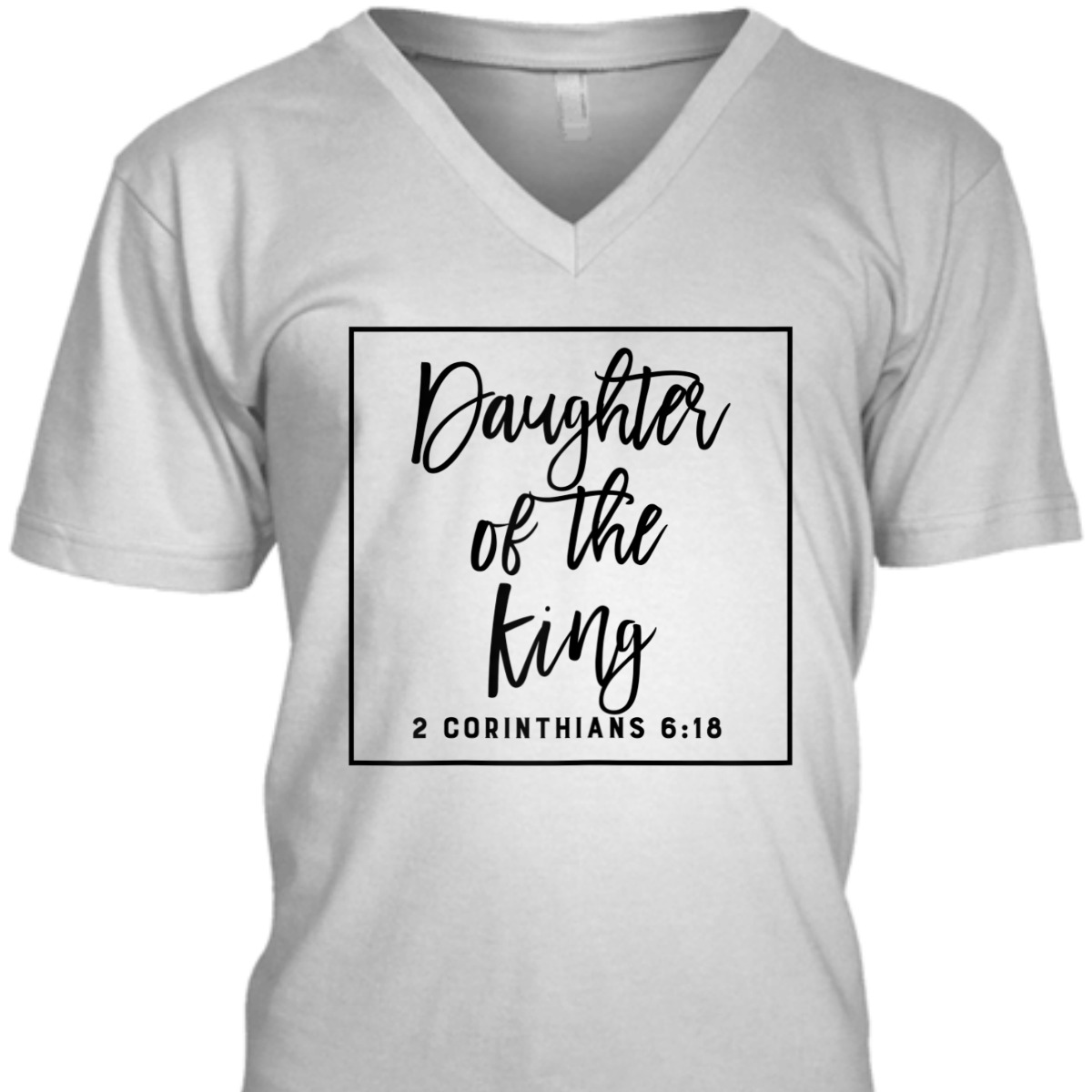 Daughter Of The King T-Shirt