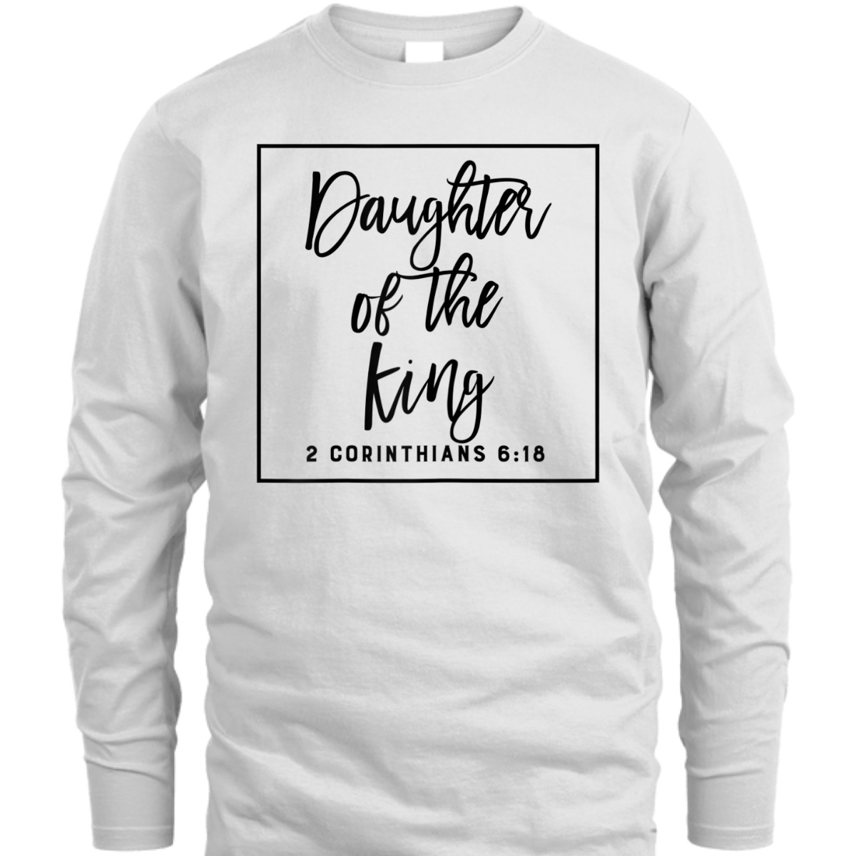 Daughter Of The King T-Shirt