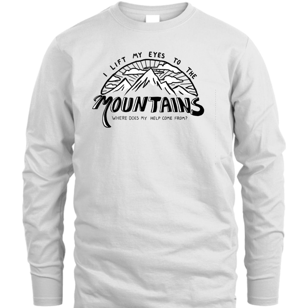 I Lift My Eyes To The Mountains Psalm 121 Christian Bible Verse T-Shirt