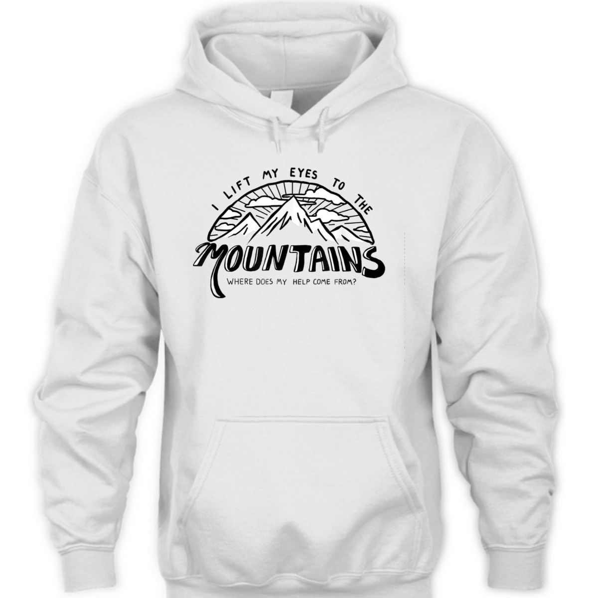 I Lift My Eyes To The Mountains Psalm 121 Christian Bible Verse T-Shirt I Lift My Eyes To The Mountains Psalm 121 Christian Bible Verse T-Shirt