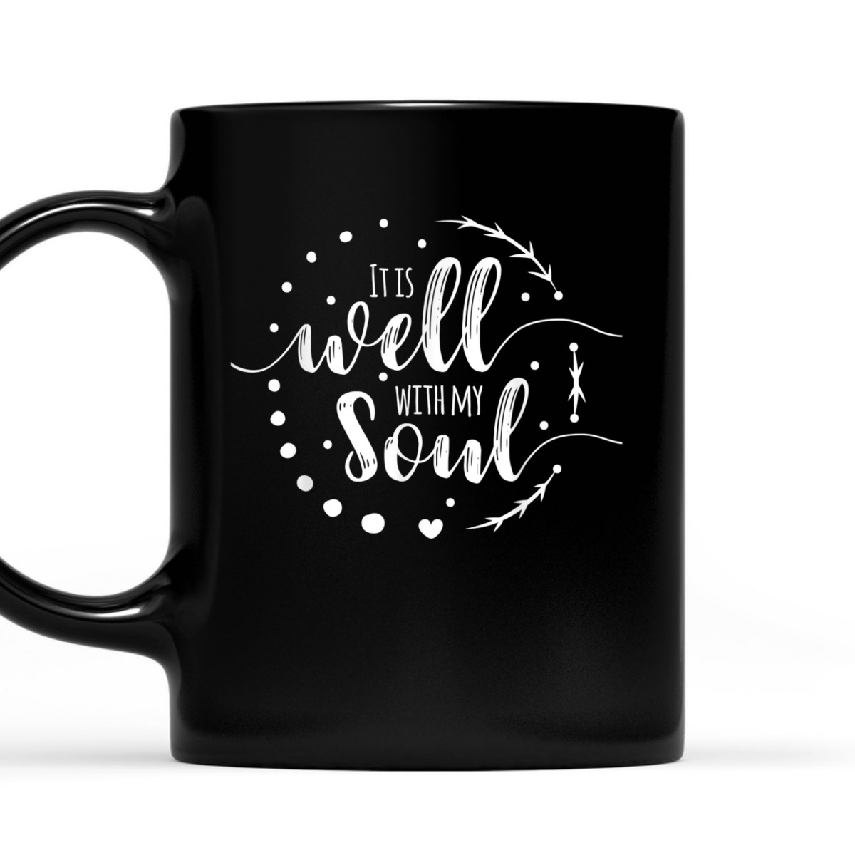 It Is Well With My Soul T-Shirt Christian Religious Gift
