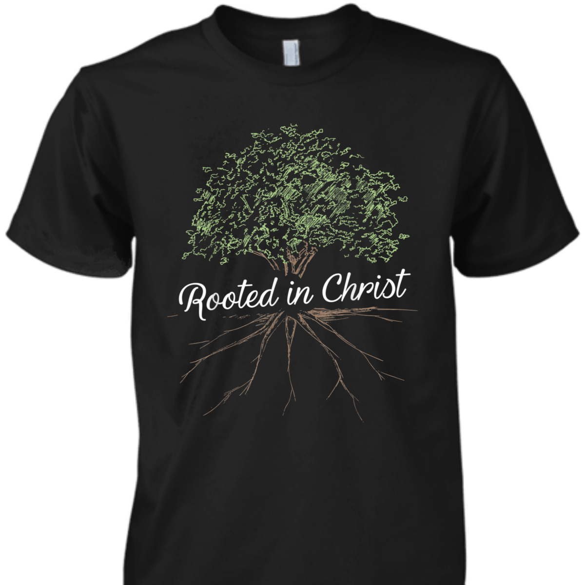 Rooted In Christ T-Shirt Christian Religious Gift Rooted In Christ T-Shirt Christian Religious Gift
