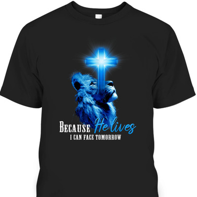 Christian Bible Verse I Can Face Tomorrow T-Shirt Lion Religious Gift