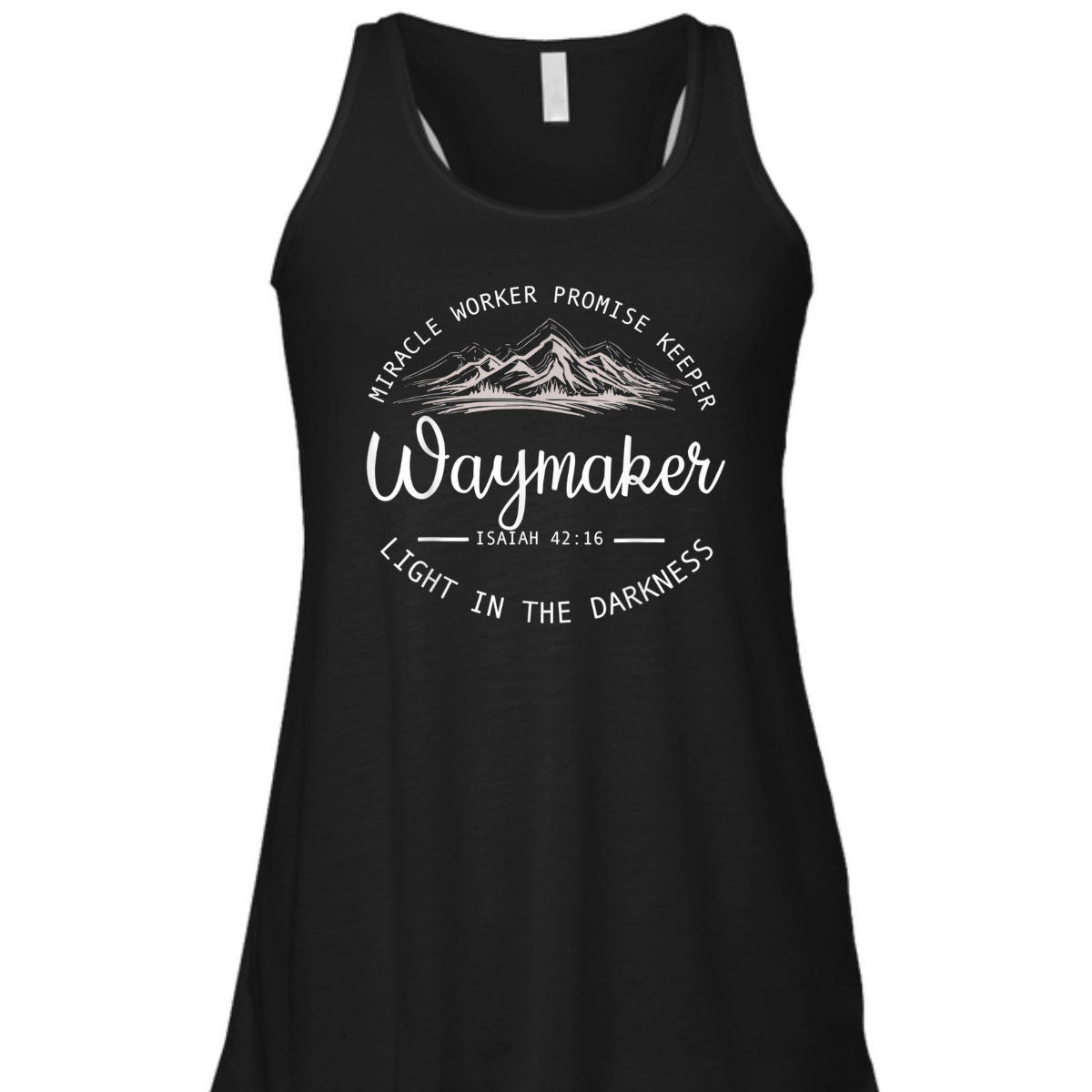 Waymaker Promise Keeper T-Shirt Miracle Worker Isaiah 42:16 Light In The Darkness Waymaker Promise Keeper T-Shirt Miracle Worker Isaiah 42:16 Light In The Darkness