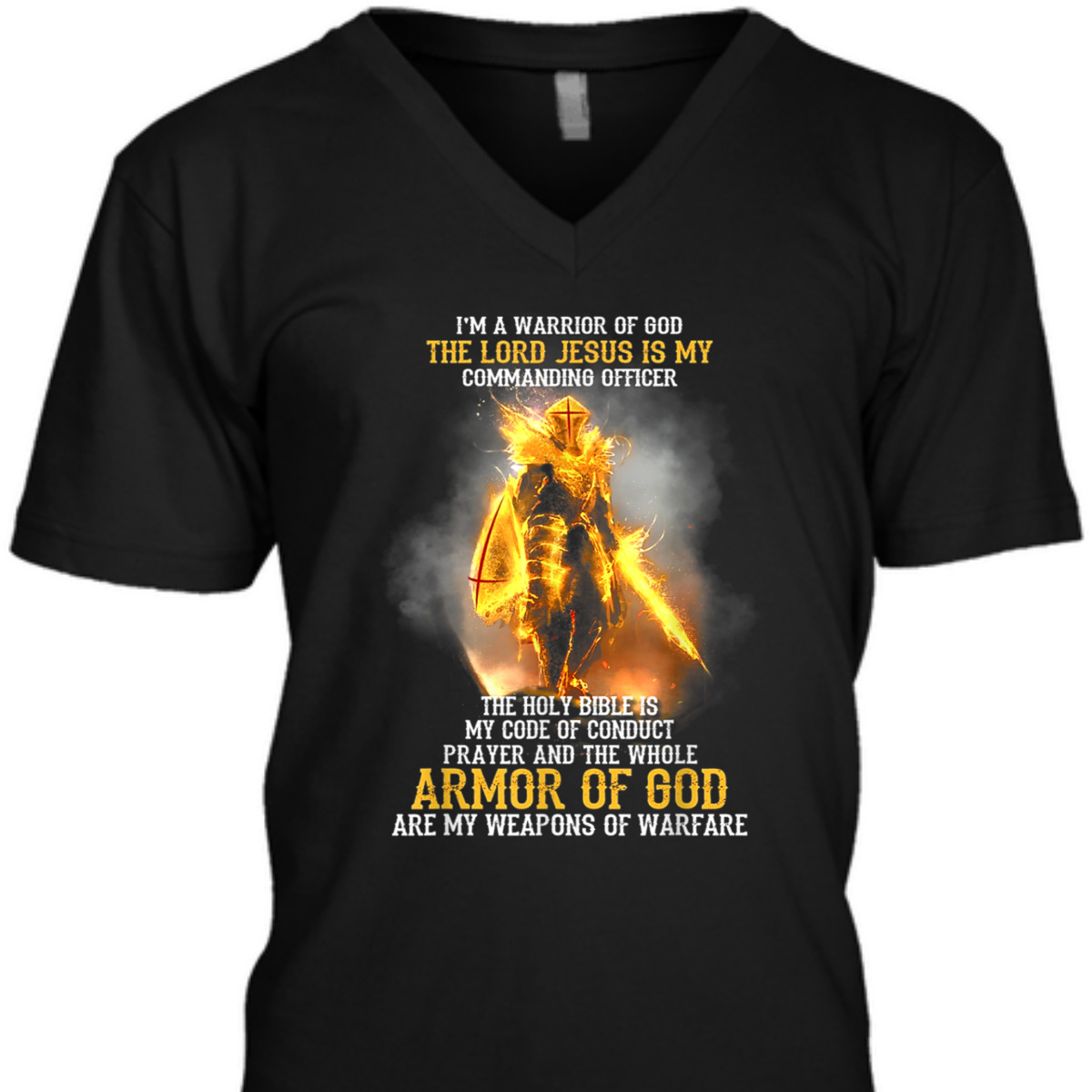 I'm A Warrior Of God The Lord Jesus Is My Commanding Officer T-Shirt Armor Of God Religious Gift I'm A Warrior Of God The Lord Jesus Is My Commanding Officer T-Shirt Armor Of God Religious Gift