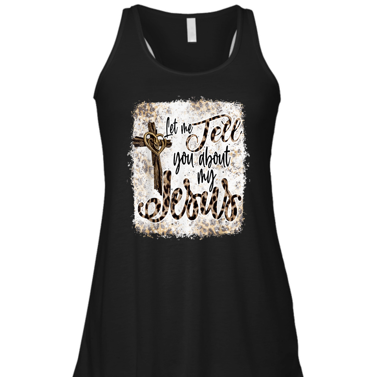 Let Me Tell You About My Jesus T-Shirt