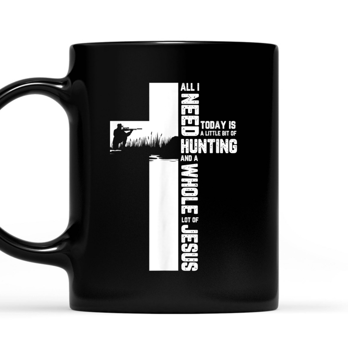 Hunting And A Whole Lot Of Jesus Christian Cross Religious T-Shirt Hunting And A Whole Lot Of Jesus Christian Cross Religious T-Shirt