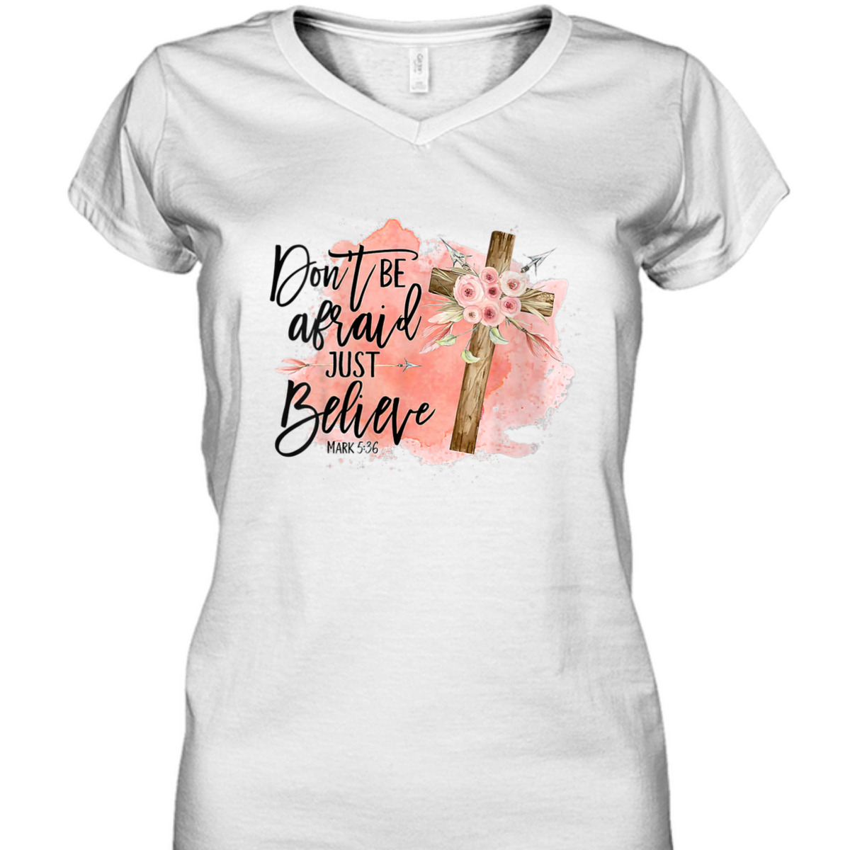Floral Christian Cross Don't Be Afraid Just Believe Mark 5:36 Bible Verse T-Shirt Floral Christian Cross Don't Be Afraid Just Believe Mark 5:36 Bible Verse T-Shirt
