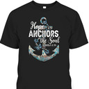 Bible Verse T-Shirt Hope Anchors The Soul Hebrews 619 Christian Cross Religious Gift