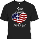 Patriotic Christian American Flag Love Of Country Faith In God T-Shirt Patriotic Christian American Flag Love Of Country Faith In God T-Shirt