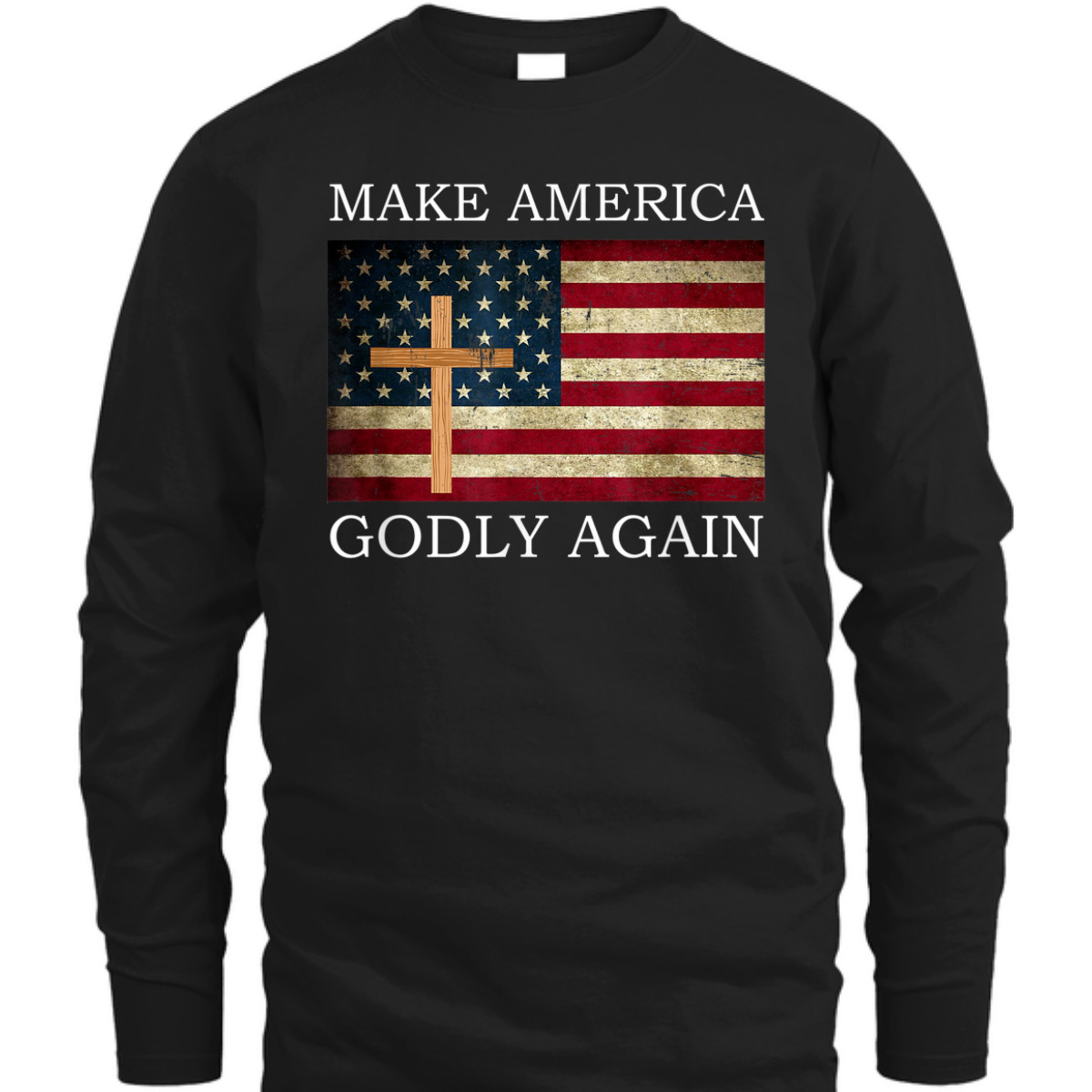 Make America Godly Again US American Flag Christian Cross T-Shirt